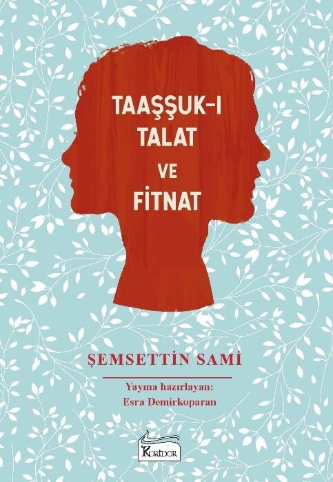 Taaşşuk-ı Talat Ve Fitnat - (Bez Ciltli Türk Klasikleri)