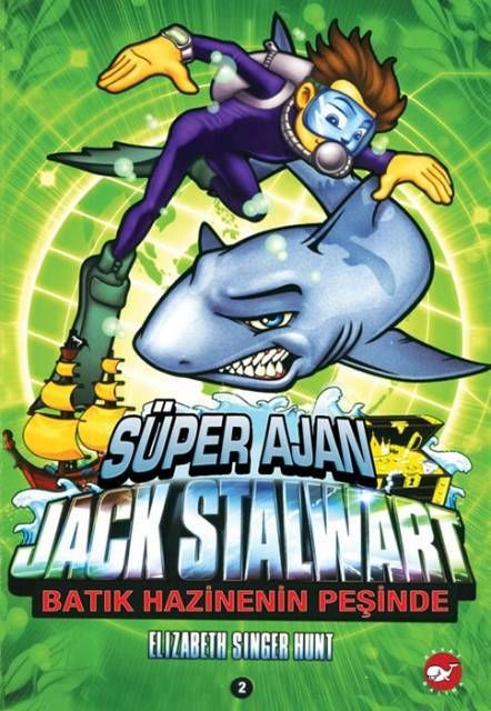 Süper Ajan Jack Stalwart 2 - Batık Hazinenin Peşinde