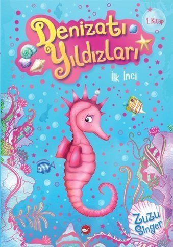 Denizatı Yıldızları 1 – İlk İnci
