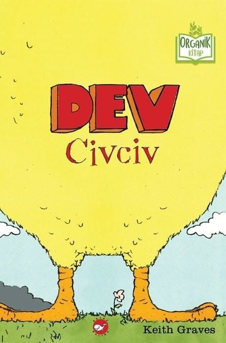 Dev Civciv - Organik Kitap