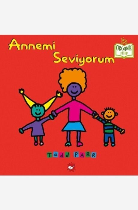 Annemi Seviyorum - Organik Kitap