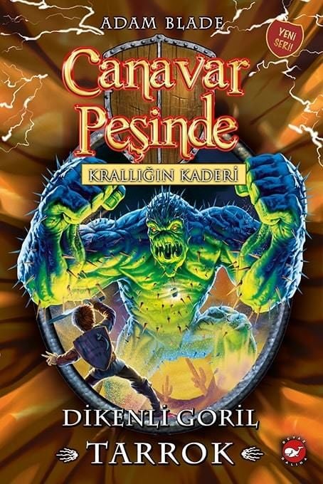 Canavar Peşinde 62 - Krallığın Kaderi : Dikenli Goril Tarrok