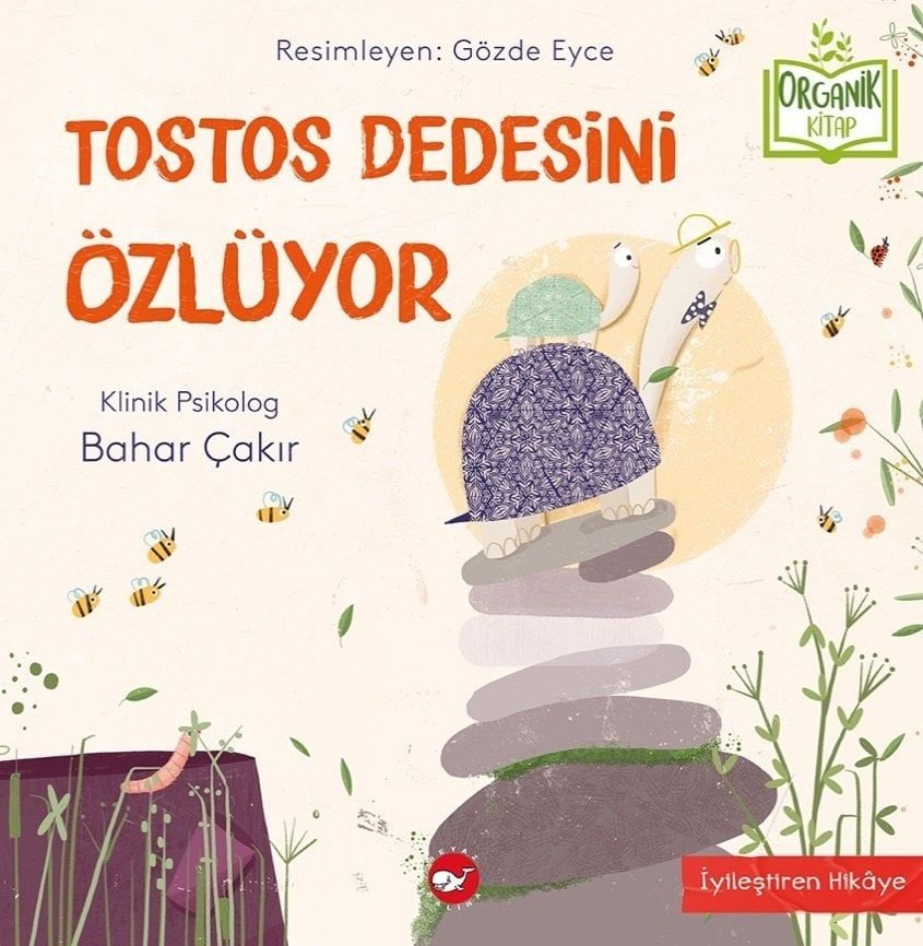 Tostos Dedesini Özlüyor - Organik Kitap