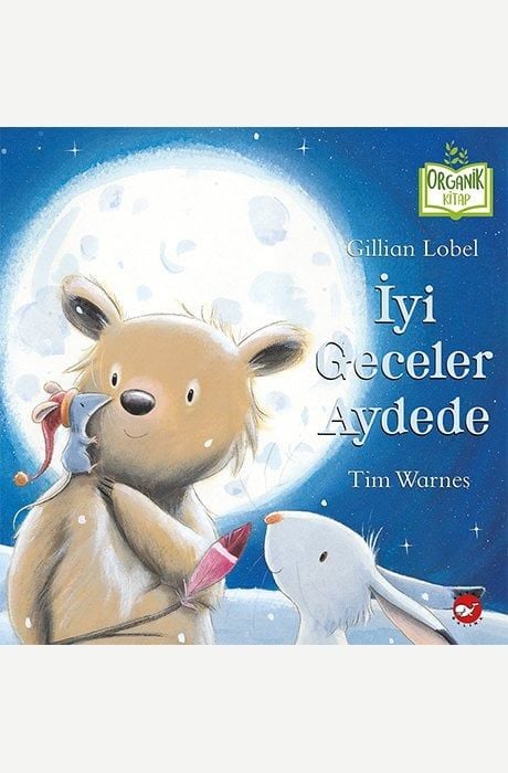 İyi Geceler Aydede - Organik Kitap