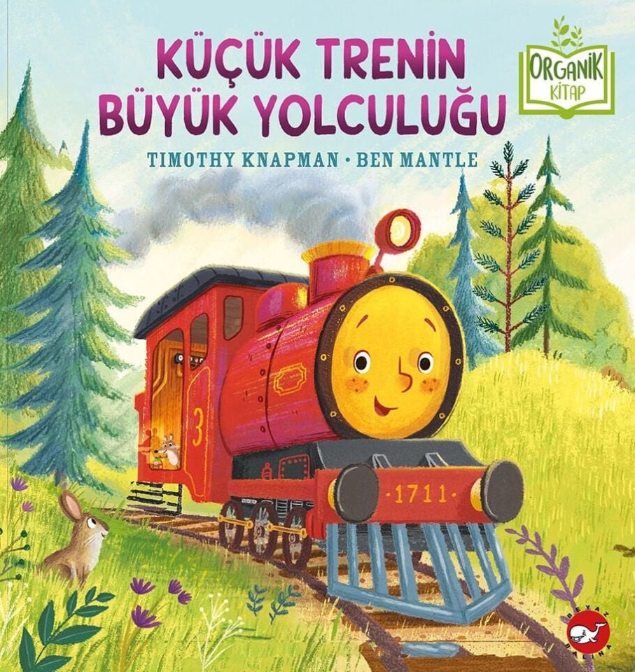 Küçük Trenin Büyük Yolculuğu - Organik Kitap