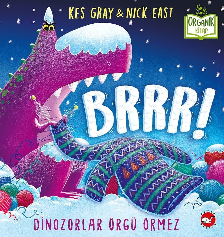 Brrr! Dinozorlar Örgü Örmez - Organik Kitap