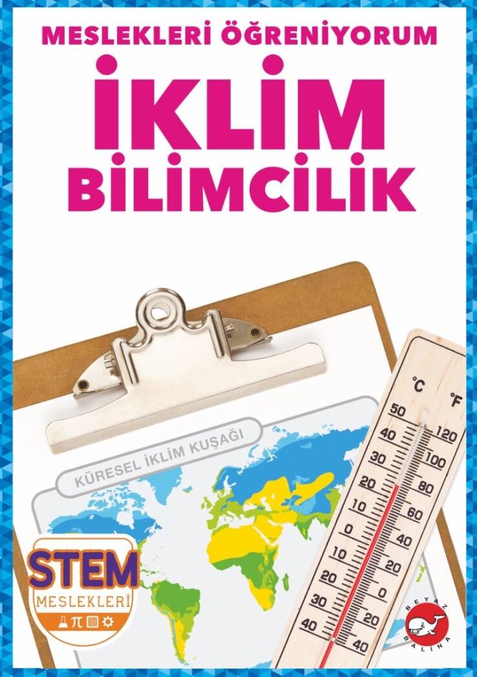 Meslekleri Öğreniyorum - İklim Bilimcilik