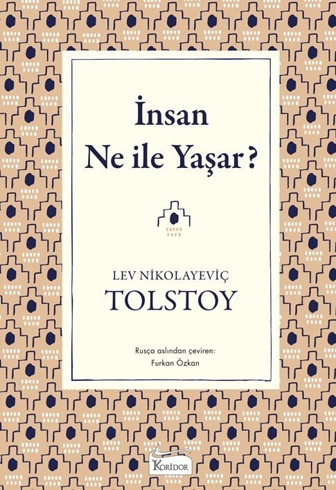 İnsan Ne İle Yaşar (Bez Ciltli Klasikler)
