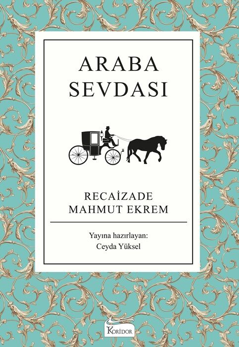 Araba Sevdası - Bez Ciltli Türk Klasikleri