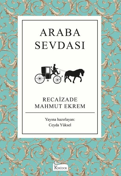 Araba Sevdası - Bez Ciltli Türk Klasikleri
