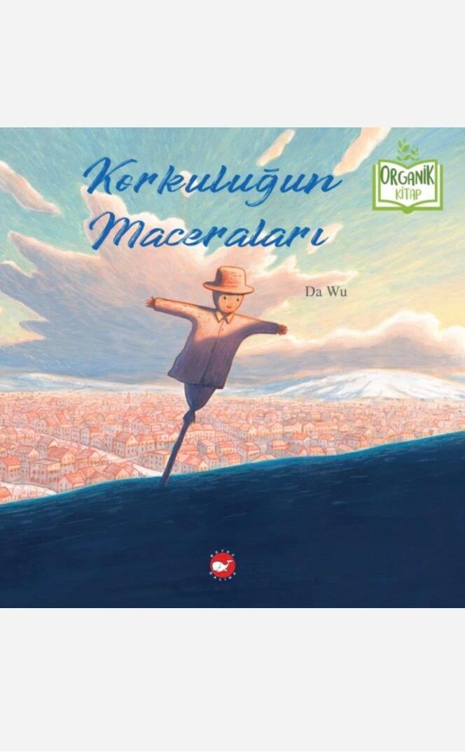 Korkuluğun Maceraları - Organik Kitap