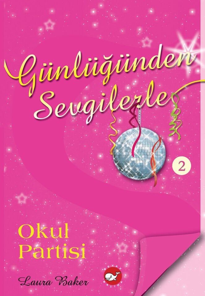Günlüğünden Sevgilerle - Okul Partisi
