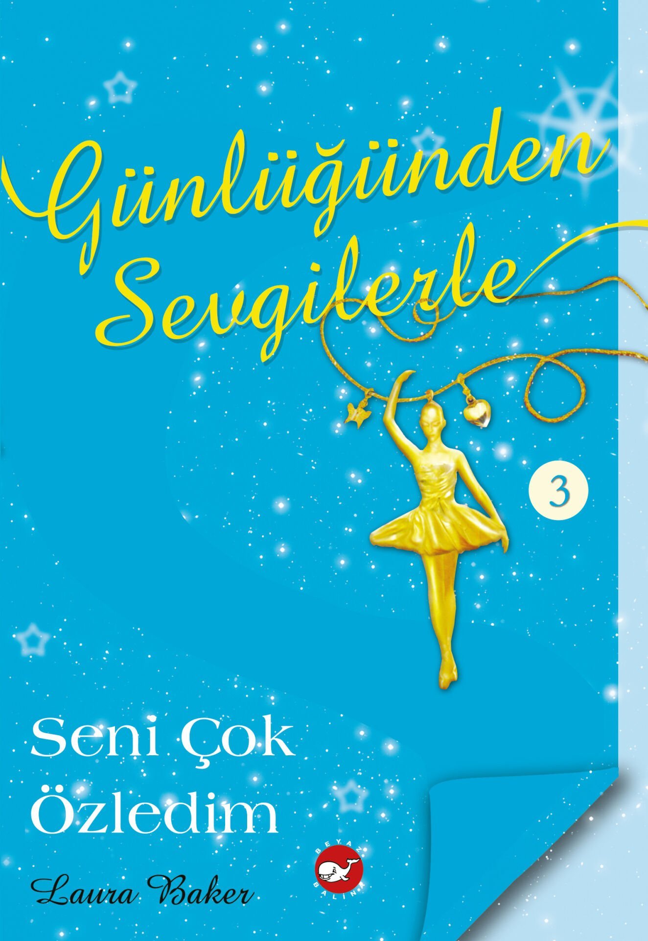 Günlüğünden Sevgilerle - Seni Çok Özledim