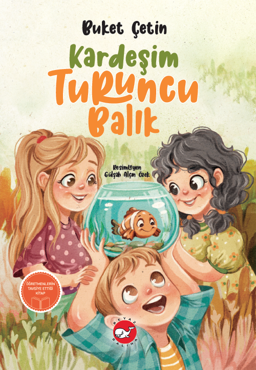 Kardeşim Turuncu Balık