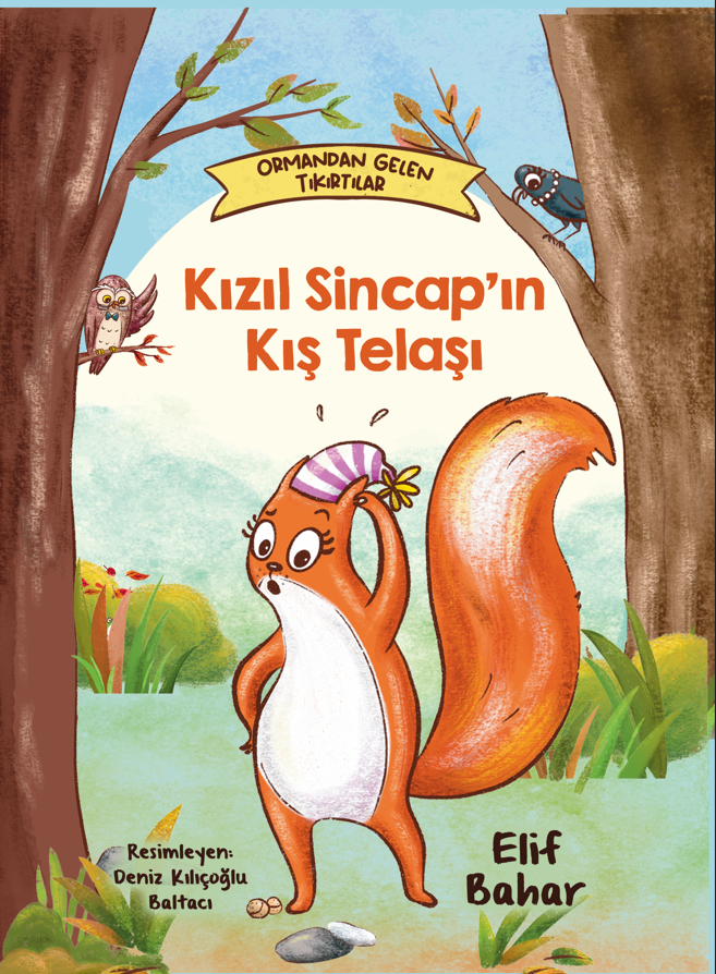 Kızıl Sincap'ın Telaşı