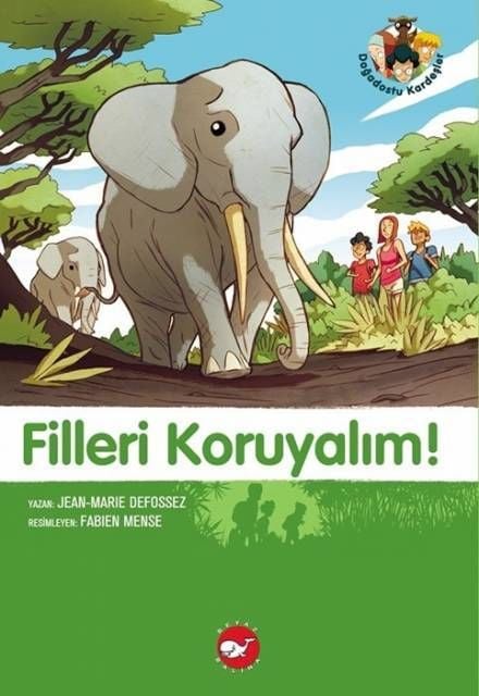 Doğadostu Kardeşler 8 - Filleri Koruyalım