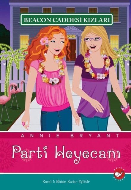 Beacon Caddesi Kızları 7 - Parti Heyecanı