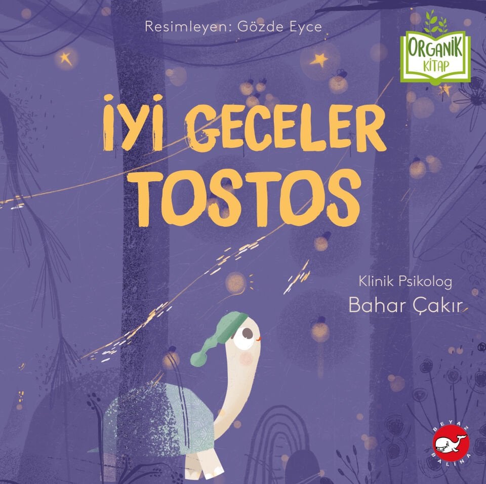 İyi Geceler Tostos - Organik Kitap