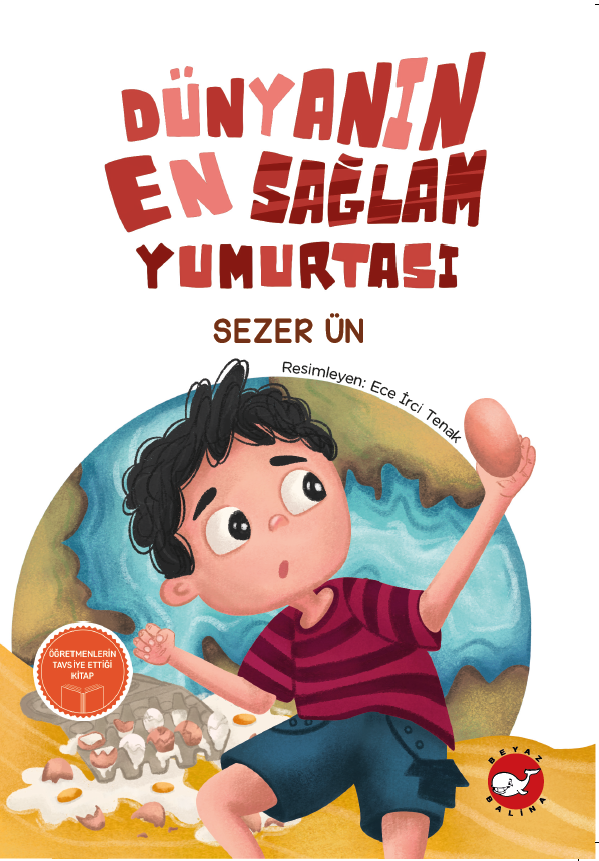 Dünyanın En Sağlam Yumurtası