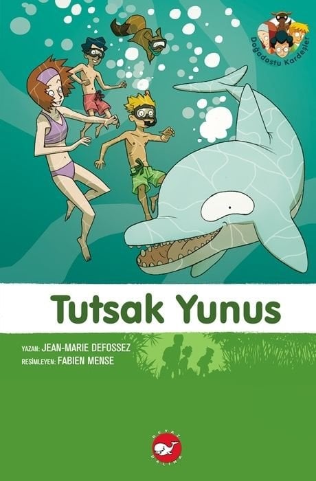 Doğadostu Kardeşler 3 - Tutsak Yunus