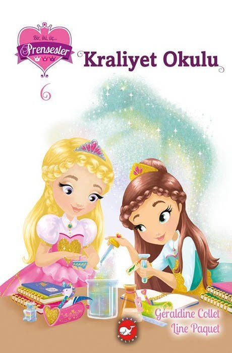 Bir, İki, Üç Prensesler 6 - Kraliyet Okulu