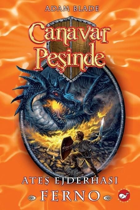 Canavar Peşinde 1 - Ateş Ejderhası Ferno