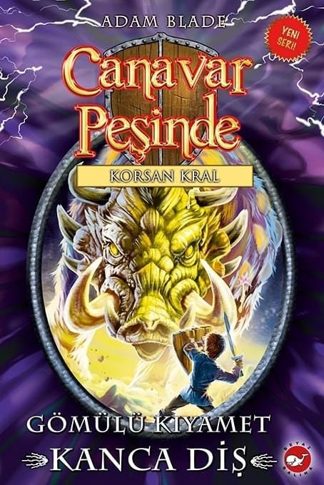 Canavar Peşinde 48 - Gömülü Kıyamet Kanca Diş