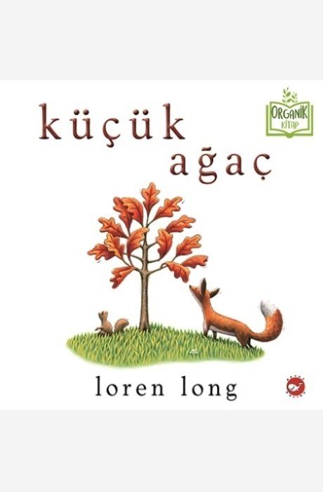 Küçük Ağaç - Organik Kitap