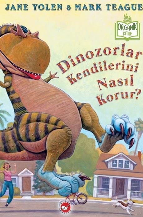 Dinozorlar Kendilerini Nasıl Korur? - Organik Kitap